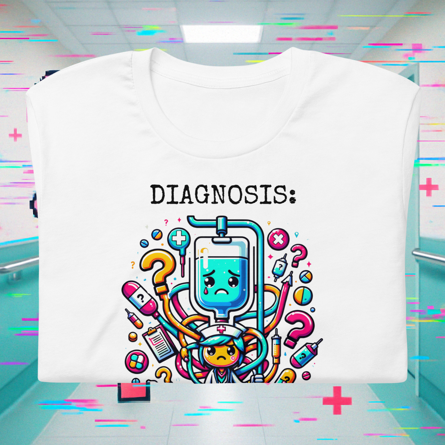 Folded “Diagnosis: Too Much” t-shirt showcasing the design clearly, top view on glitchy-kawaii background.
