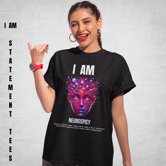 Model wearing I AM NEUROSPICY t-shirt by Mentally Glitched, standing in a confident pose against a light textured background, vibrant glitch-art design prominently displayed.